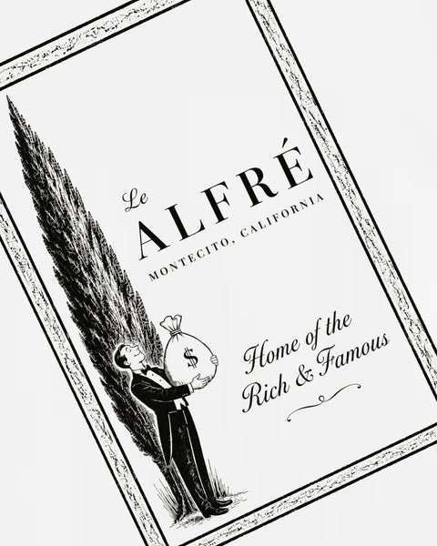 Alfré in Montecito Limited Edition Graphic Tee